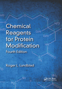 Chemical Reagents for Protein Modification by Roger L. Lundblad, 9780367659165