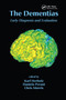 The Dementias (Early Diagnosis and Evaluation) by Karl Herholz, Daniela Perani, Chris Morris, 9780367390730