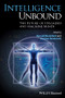 Intelligence Unbound (The Future of Uploaded and Machine Minds) - 9781118736418 by Russell Blackford, Damien Broderick, 9781118736418