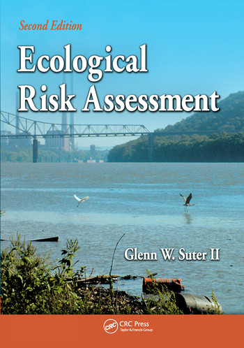 Ecological Risk Assessment by Glenn W. Suter II, 9780367577766