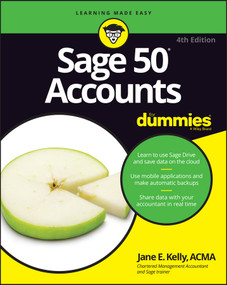 Sage 50 Accounts For Dummies, UK Edition by Jane E. Kelly, 9781119214151
