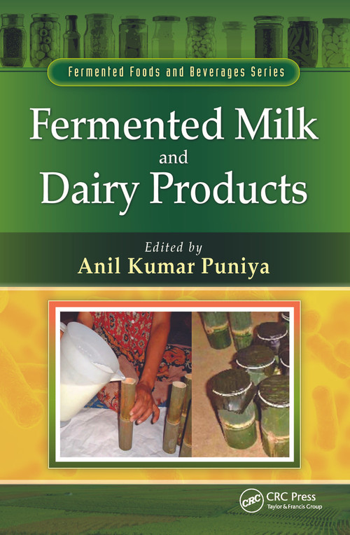 Fermented Milk and Dairy Products by Anil Kumar Puniya, 9781138894372