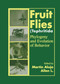 Fruit Flies (Tephritidae) (Phylogeny and Evolution of Behavior) by Martin Aluja, Allen Norrbom, 9780367399108