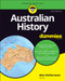 Australian History For Dummies by Alex McDermott, 9780730395454