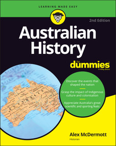 Australian History For Dummies by Alex McDermott, 9780730395454