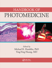 Handbook of Photomedicine by Michael R. Hamblin, Yingying Huang, 9780367576295