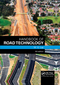 Handbook of Road Technology by M. G. Lay, 9780367864873