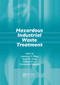 Hazardous Industrial Waste Treatment by Lawrence K. Wang, Yung-Tse Hung, Howard H. Lo, Constantine Yapijakis, 9780367390235
