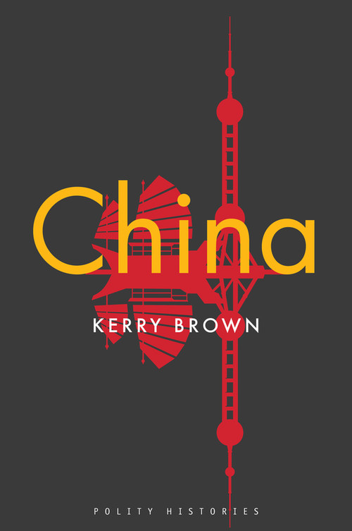 China - 9781509541485 by Kerry Brown, 9781509541485