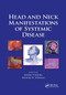 Head and Neck Manifestations of Systemic Disease by Jeffrey P. Harris, Michael H. Weisman, 9780367388805
