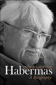 Habermas (A Biography) by Stefan Müller-Doohm, 9780745689067