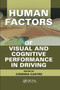 Human Factors of Visual and Cognitive Performance in Driving by Candida Castro, 9780367386351