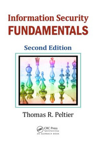 Information Security Fundamentals by Thomas R. Peltier, 9781439810620