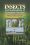 Insects and Sustainability of Ecosystem Services by Timothy D. Schowalter, 9780367867287