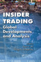 Insider Trading (Global Developments and Analysis) by Paul U. Ali, Greg N. Gregoriou, 9780367386993