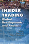 Insider Trading (Global Developments and Analysis) by Paul U. Ali, Greg N. Gregoriou, 9780367386993