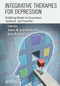 Integrative Therapies for Depression (Redefining Models for Assessment, Treatment and Prevention) - 9781032242118 by James M. Greenblatt, Kelly Brogan, 9781032242118