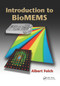 Introduction to BioMEMS by Albert Folch, 9780367864965