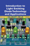 Introduction to Light Emitting Diode Technology and Applications by Gilbert Held, 9780367386139