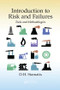 Introduction to Risk and Failures (Tools and Methodologies) by D. H. Stamatis, 9781138071919