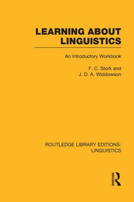 Learning about Linguistics (RLE Linguistics A: General Linguistics) - 9781138995291 by F.C. Stork, J.D.A. Widdowson, 9781138995291