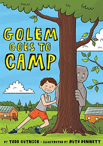 Golem Goes to Camp by Todd Gutnick, Todd Gutnick, Ruth Bennett, 9781681156224