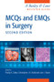 MCQs and EMQs in Surgery (A Bailey & Love Revision Guide, Second Edition) by Pradip Datta, Christopher John Bulstrode, Iain Nixon, 9781482248623