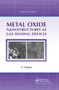 Metal Oxide Nanostructures as Gas Sensing Devices by G. Eranna, 9780367381868