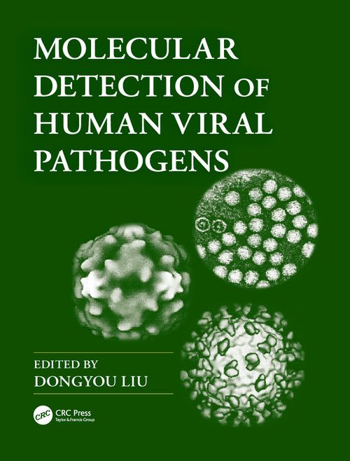 Molecular Detection of Human Viral Pathogens by Dongyou Liu, 9781138115170