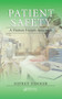 Patient Safety (A Human Factors Approach) by Sidney Dekker, 9781439852255