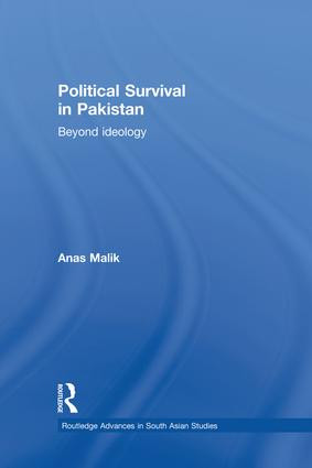 Political Survival in Pakistan (Beyond Ideology) - 9781138948129 by Anas Malik, 9781138948129