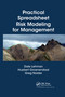 Practical Spreadsheet Risk Modeling for Management by Dale Lehman, Huybert Groenendaal, Greg Nolder, 9781032340272