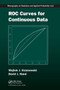 ROC Curves for Continuous Data by Wojtek J. Krzanowski, David J. Hand, 9781032477732