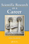Scientific Research as a Career by Finlay MacRitchie, 9781439869659
