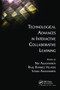 Technological Advances in Interactive Collaborative Learning by Nia Alexandrov, Raul Ramirez Velarde, Vassil Alexandrov, 9781138199828