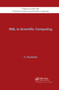 XML in Scientific Computing by Constantine Pozrikidis, 9780367380854