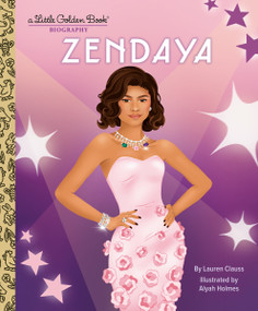 Zendaya: A Little Golden Book Biography by Lauren Clauss, Alyah Holmes, 9780593711507
