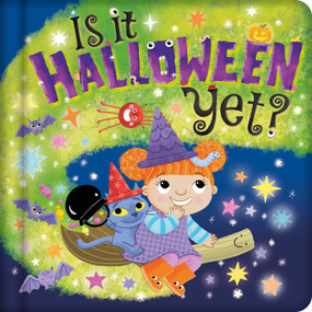 Is It Halloween Yet? (Padded Board Book) by IglooBooks, Jo Byatt, 9781837716456