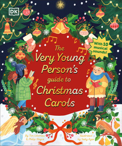 The Very Young Person's Guide to Christmas Carols by Tim Lihoreau, Philip Noyce, Sally Agar, 9780593843949