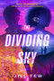 The Dividing Sky - 9780593710357 by Jill Tew, 9780593710357