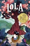 Lola - 9780593177006 by Karla Arenas Valenti, 9780593177006