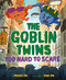 The Goblin Twins: Too Hard to Scare by Frances Cha, Jaime Kim, 9780593480267