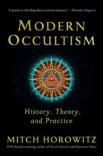 Modern Occultism (History, Theory, and Practice) by Mitch Horowitz, 9781722506261