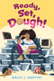 Ready, Set, Dough! - 9780593429204 by Kelly J. Baptist, 9780593429204