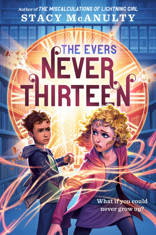 Never Thirteen - 9780593429662 by Stacy McAnulty, 9780593429662