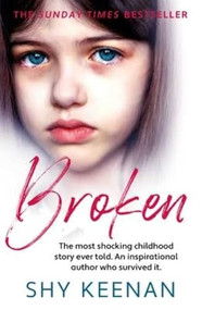 Broken - 9781914451003 by Shy Keenan, 9781914451003