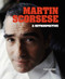 Martin Scorsese (A Retrospective) by Tom Shone, 9781786750372