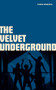 Velvet Underground by Chris Roberts, 9781786751133