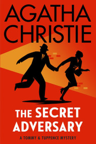 The Secret Adversary (A Tommy and Tuppence Mystery) - 9780063397897 by Agatha Christie, 9780063397897