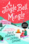 A Jingle Bell Mingle (A Novel) - 9780063398320 by Julie Murphy, Sierra Simone, 9780063398320